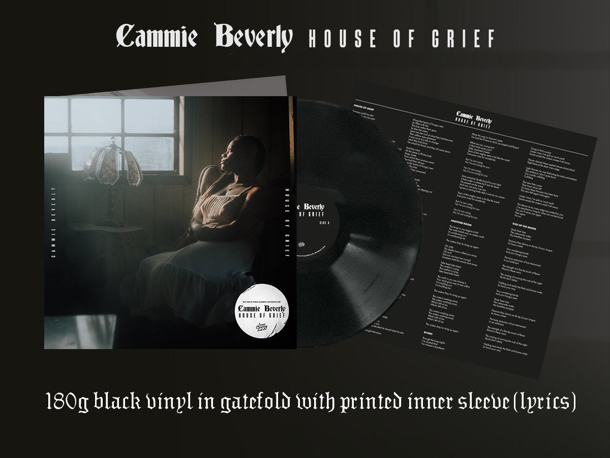 Cammie Beverly  - House of Grief - 180g vinyl in Gatefold sleeve [PRE-ORDER]