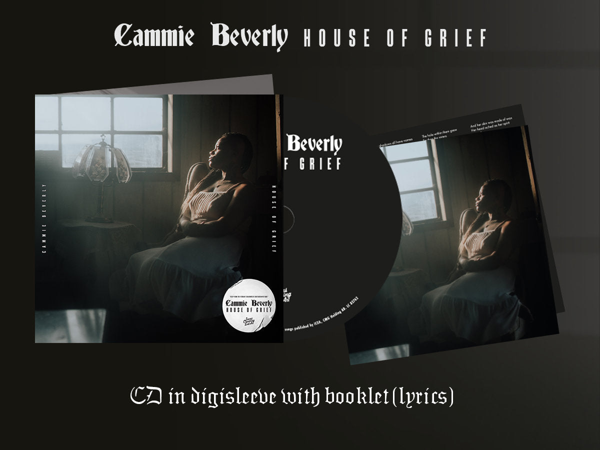 Cammie Beverly  - House of Grief - CD in Digisleeve [PRE-ORDER]