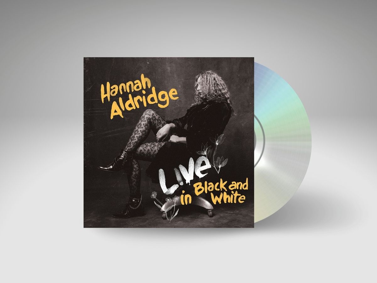 Hannah Aldridge - Live in Black and White (CD in digisleeve)
