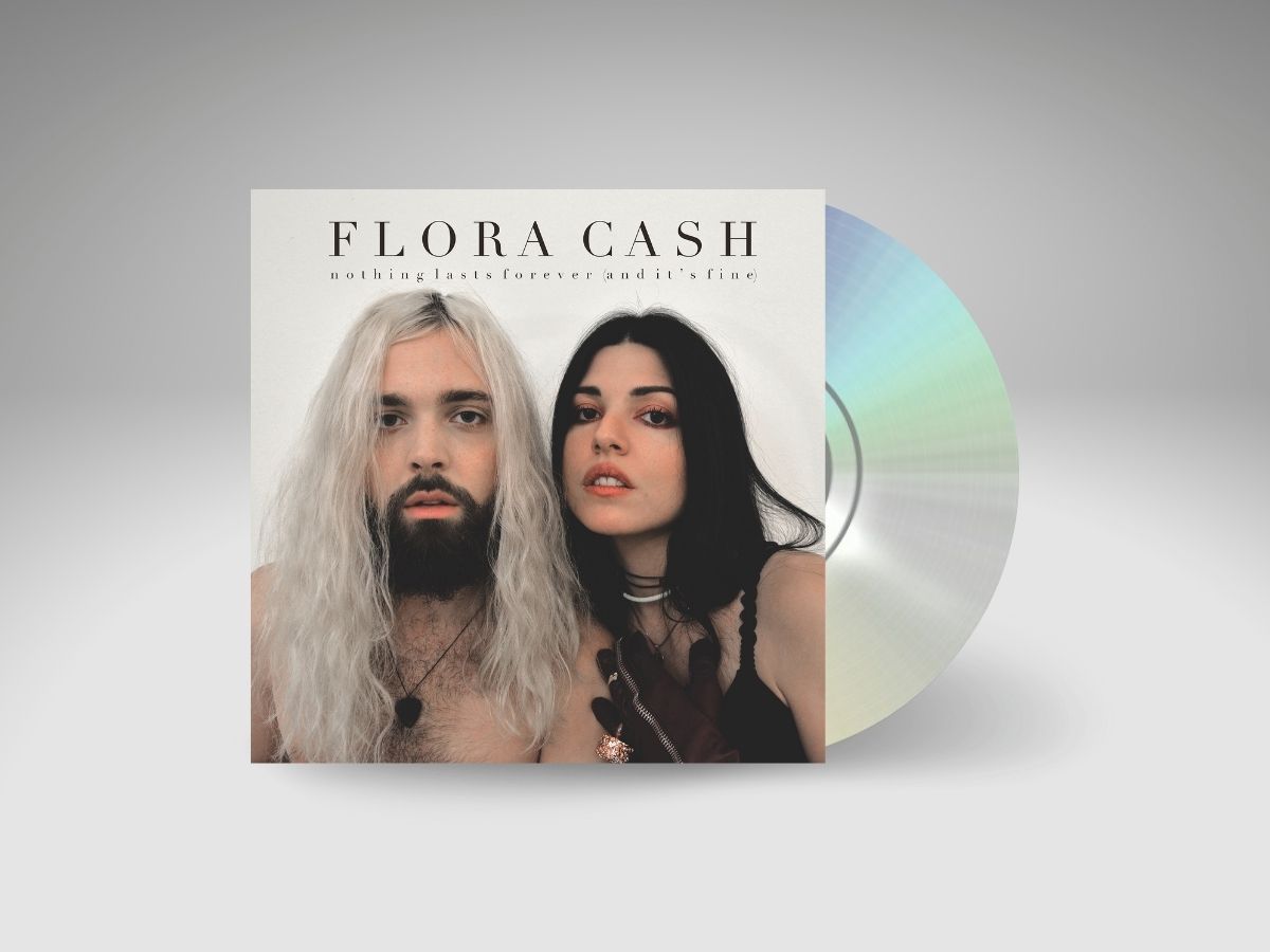 Flora Cash - Nothing Lasts Forever (And It's Fine) (CD in Digisleeve)